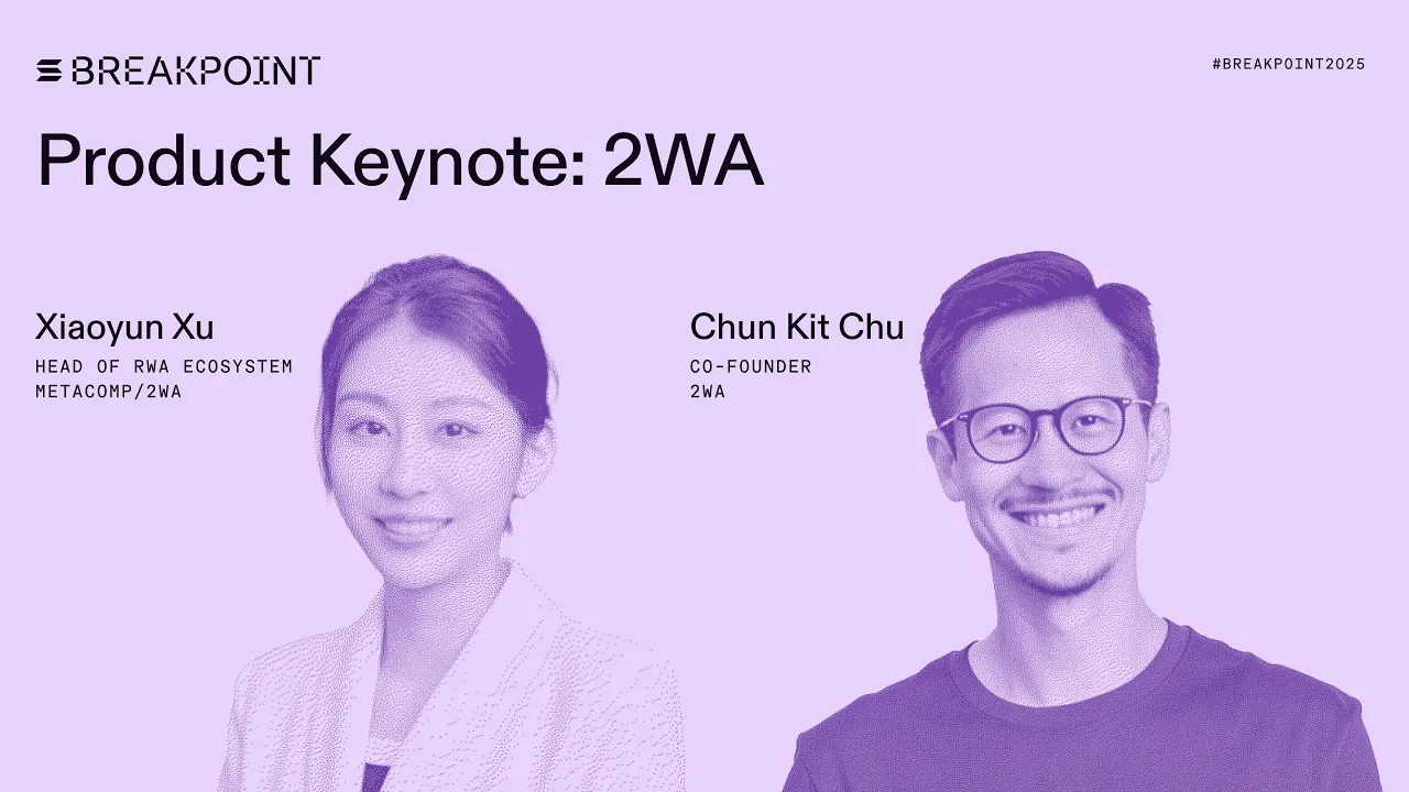 Product Keynote: 2WA - Democratizing Private Equity Through Tokenization on Solana